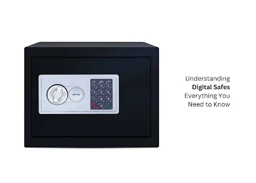 Digital Safes: Features, Benefits & Buying Guide