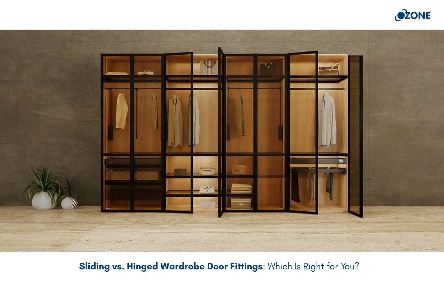 Sliding vs. Hinged Wardrobe Door Fittings: Which Is Right for You?